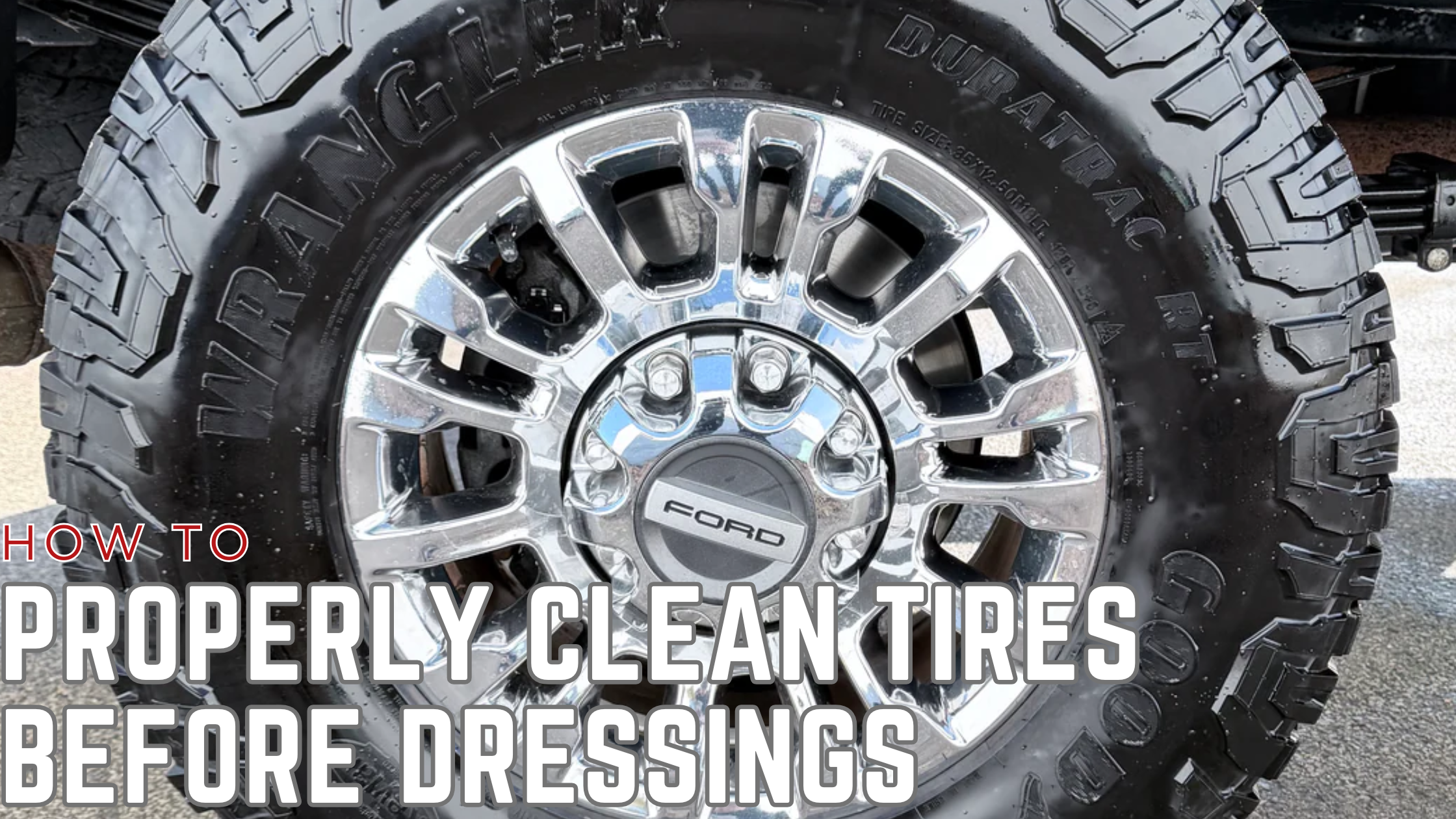 How to Clean Tires Properly Before Applying Tire Shine